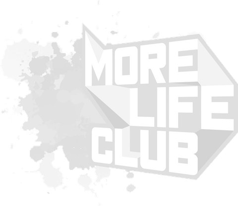 More Life Club